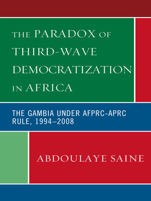 cover image of The Paradox of Third-Wave Democratization in Africa